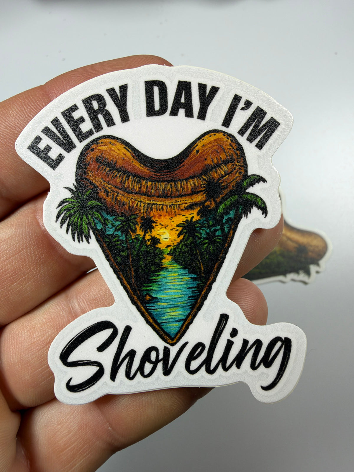 Every Day I'm Shoveling megalodon tooth river sunset vinyl sticker 2.5 inch - STK-RIVER-01